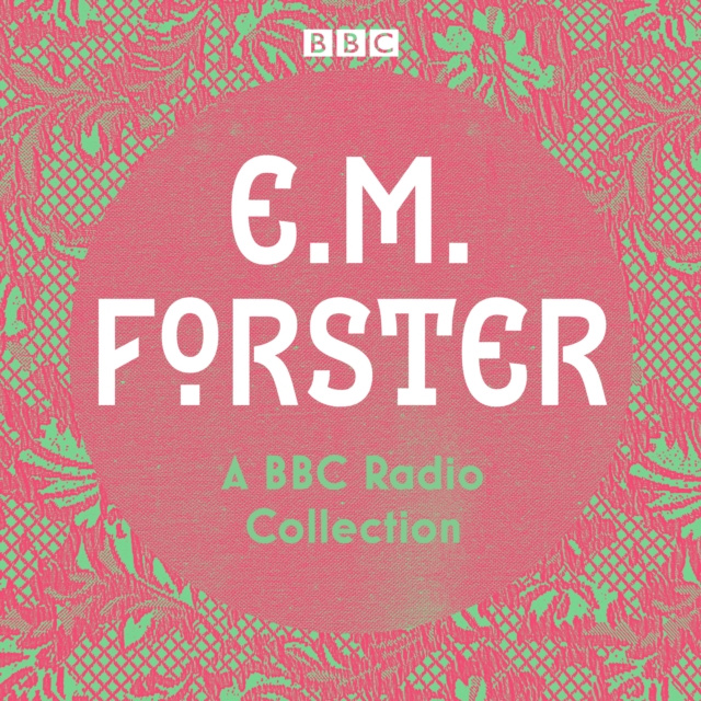 Audiokniha E. M. Forster: A BBC Radio Collection E.M. Forster