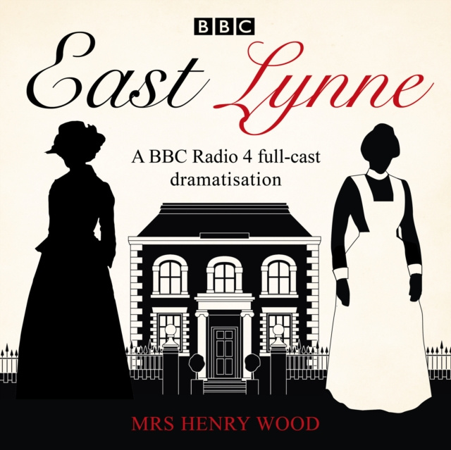 Audiobook East Lynne Michael Bakewell