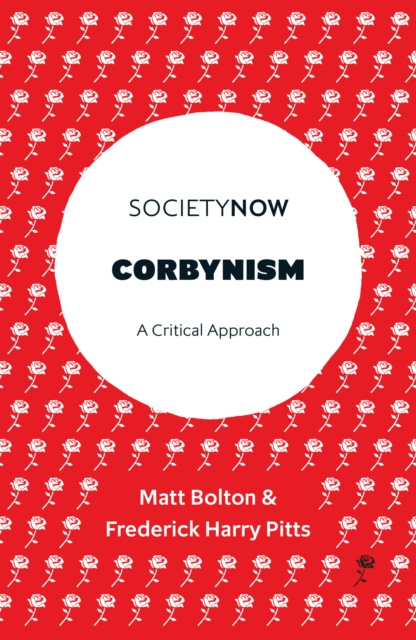 E-book Corbynism Matt Bolton