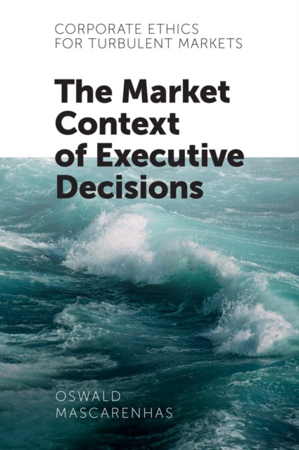 E-knjiga Corporate Ethics for Turbulent Markets Oswald Mascarenhas