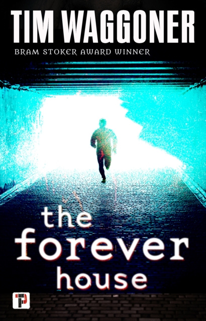 E-book Forever House Tim Waggoner