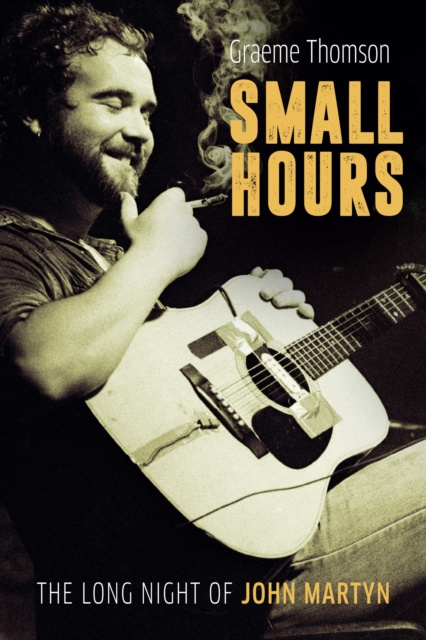E-knjiga Small Hours Graeme Thomson