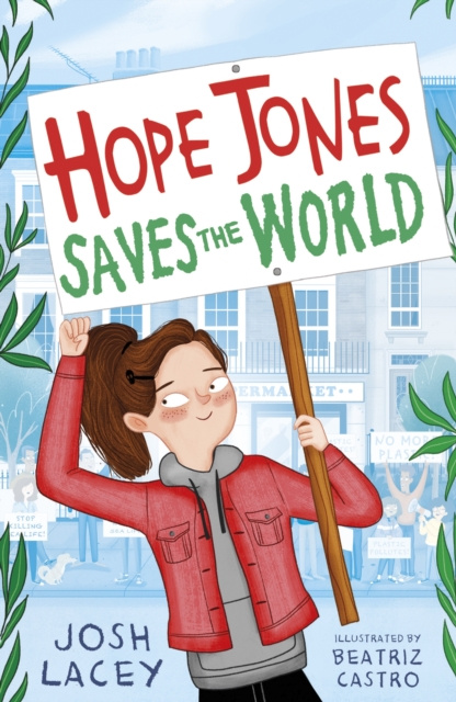 E-Book Hope Jones Saves the World Josh Lacey