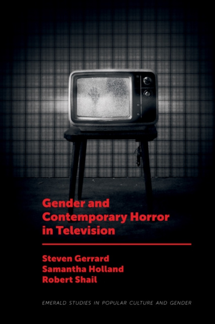 E-kniha Gender and Contemporary Horror in Television Steven Gerrard