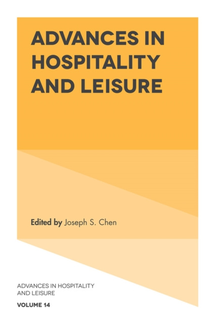 E-Book Advances in Hospitality and Leisure Joseph S. Chen