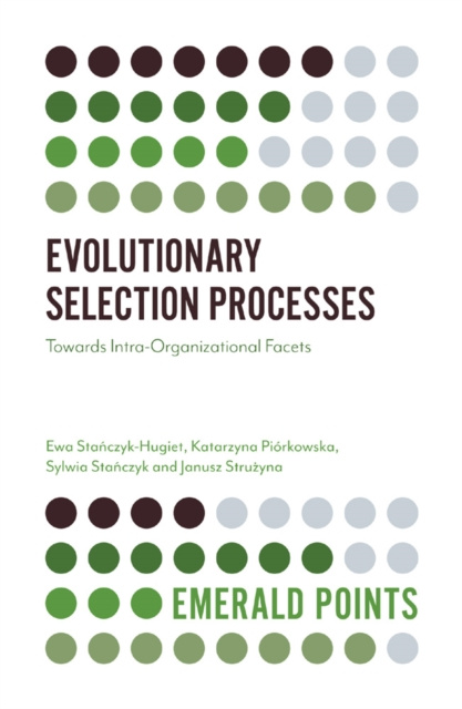 E-knjiga Evolutionary Selection Processes Ewa Stanczyk-Hugiet