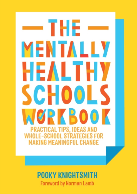 E-book Mentally Healthy Schools Workbook Pooky Knightsmith