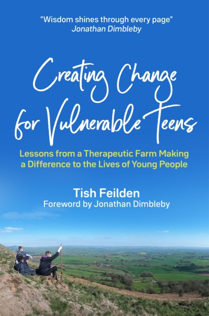 E-book Creating Change for Vulnerable Teens Tish Feilden