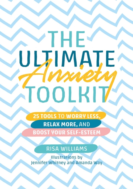 E-book Ultimate Anxiety Toolkit Risa Williams