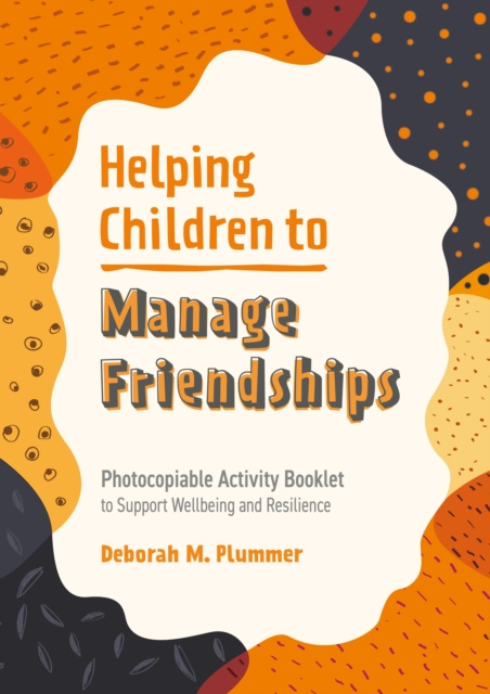 E-knjiga Helping Children to Manage Friendships Deborah Plummer