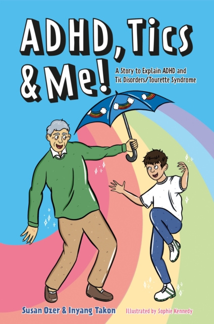 E-book ADHD, Tics & Me! Susan Ozer