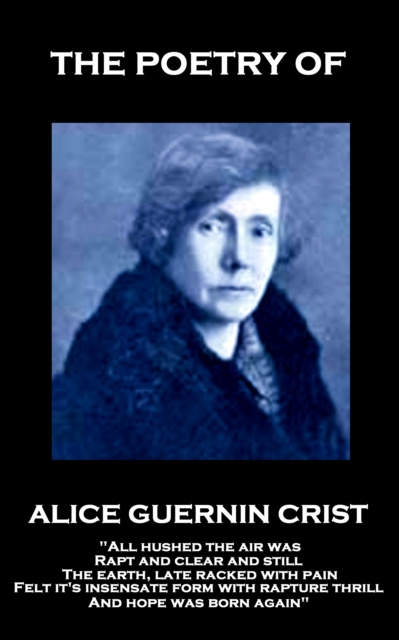 E-Book Poetry of Alice Guerin Crist Alice Guerin Crist