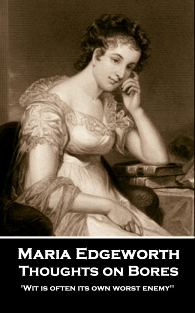 E-knjiga Thoughts on Bores Maria Edgeworth