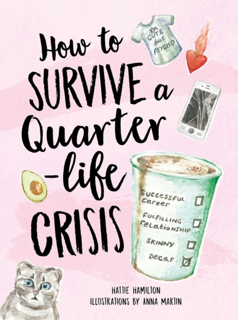 E-kniha How to Survive a Quarter-Life Crisis Hattie Hamilton