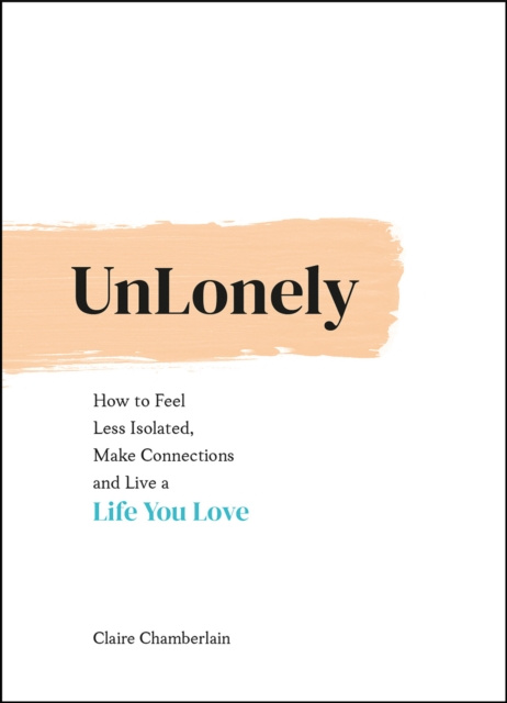 E-Book Unlonely Claire Chamberlain