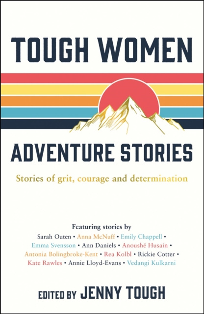 E-knjiga Tough Women Adventure Stories Jenny Tough