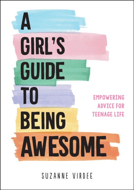 E-book Girl's Guide to Being Awesome Suzanne Virdee