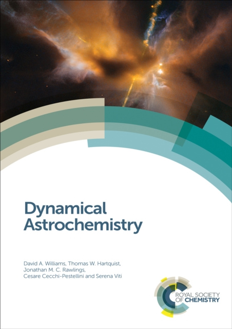 E-kniha Dynamical Astrochemistry David A Williams