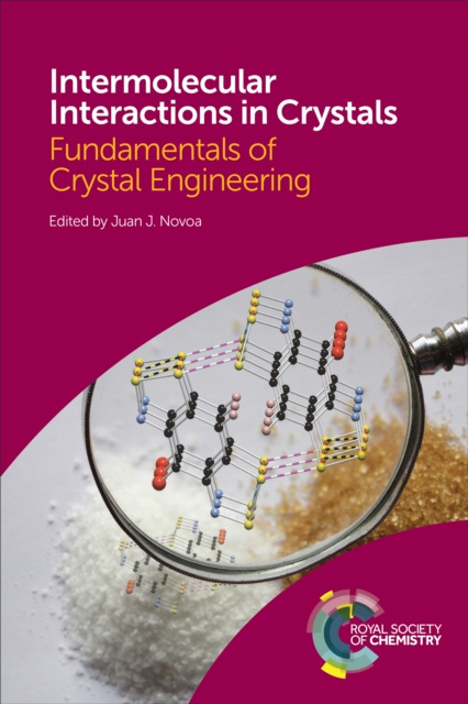 E-kniha Intermolecular Interactions in Crystals Juan J Novoa
