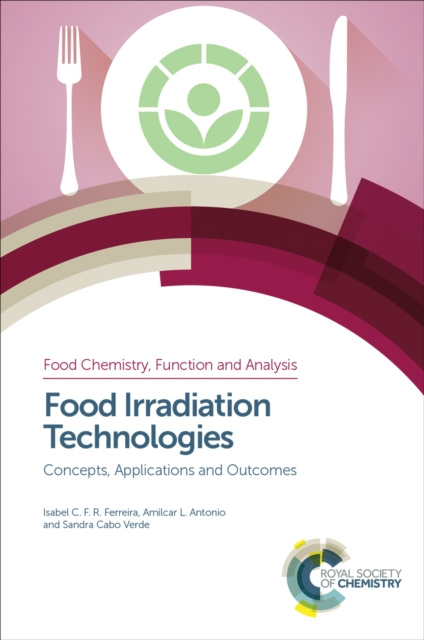 E-knjiga Food Irradiation Technologies Isabel C F R Ferreira