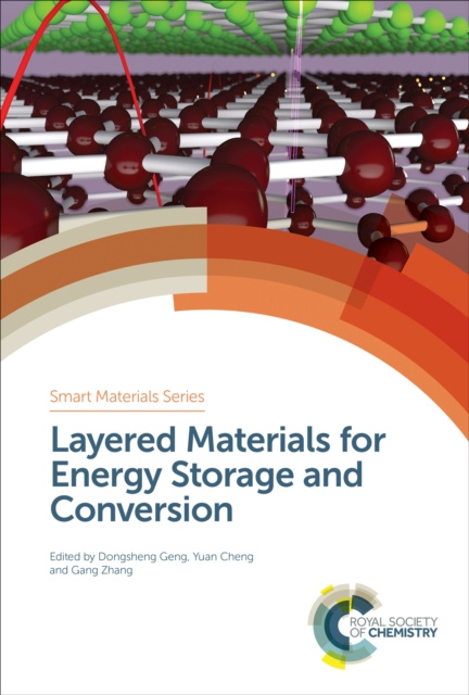 E-Book Layered Materials for Energy Storage and Conversion Dongsheng Geng