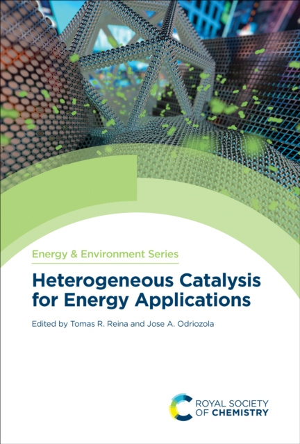 E-Book Heterogeneous Catalysis for Energy Applications Tomas R Reina