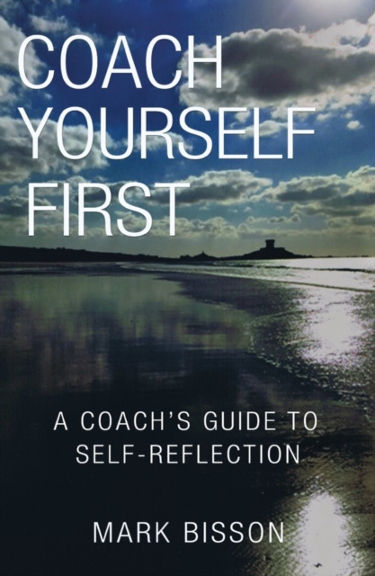 E-knjiga Coach Yourself First Mark Bisson