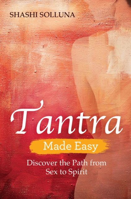 E-book Tantra Made Easy Shashi Solluna