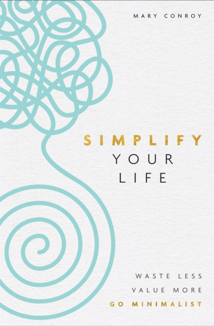 E-Book Simplify Your Life Mary Conroy