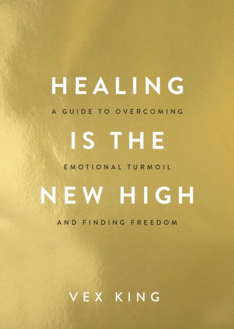E-kniha Healing Is the New High Vex King