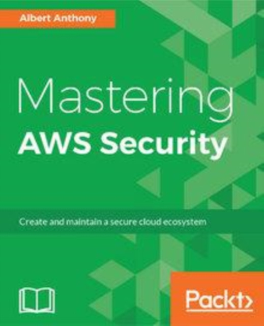 E-book Mastering AWS Security Albert Anthony