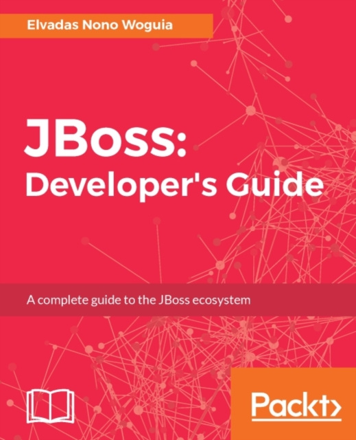 ebook JBoss: Developer's Guide Elvadas Nono Woguia