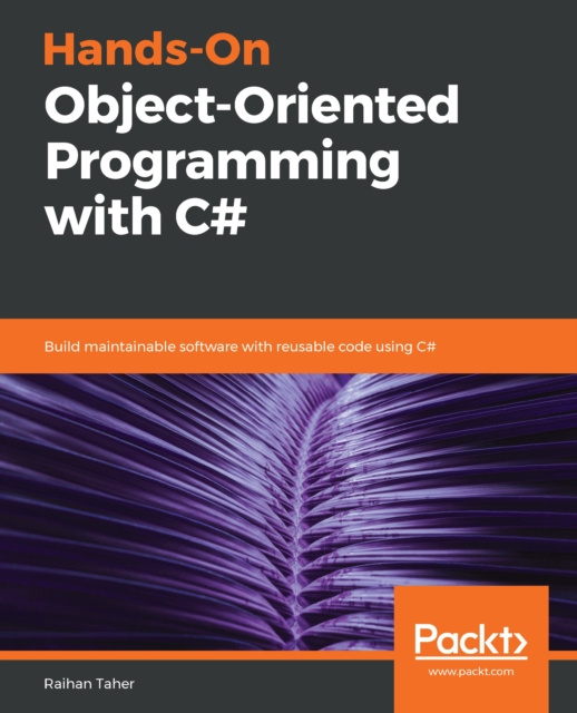 E-knjiga Hands-On Object-Oriented Programming with C# Taher Raihan Taher