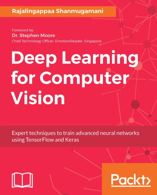 E-knjiga Deep Learning for Computer Vision Shanmugamani Rajalingappaa Shanmugamani
