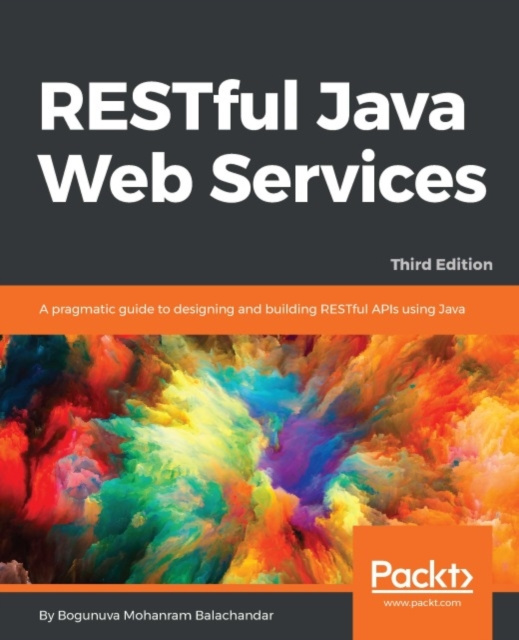 E-book RESTful Java Web Services - Third Edition Bogunuva Mohanram Balachandar