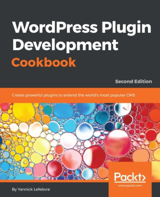 E-könyv WordPress Plugin Development Cookbook - Second Edition Yannick Lefebvre