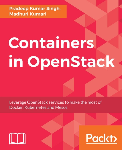 E-knjiga Containers in OpenStack Kumar Selvaraj Vinoth Kumar Selvaraj