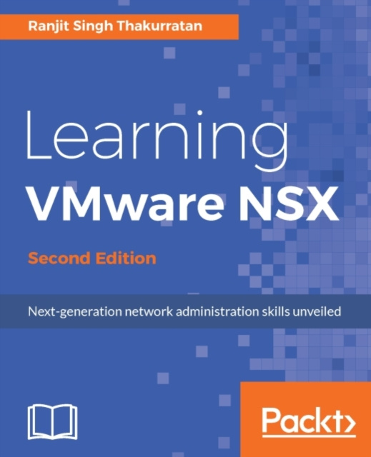 E-knjiga Learning VMware NSX - Second Edition Ranjit Singh Thakurratan