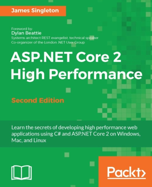 E-knjiga ASP.NET Core 2 High Performance - Second Edition James Singleton