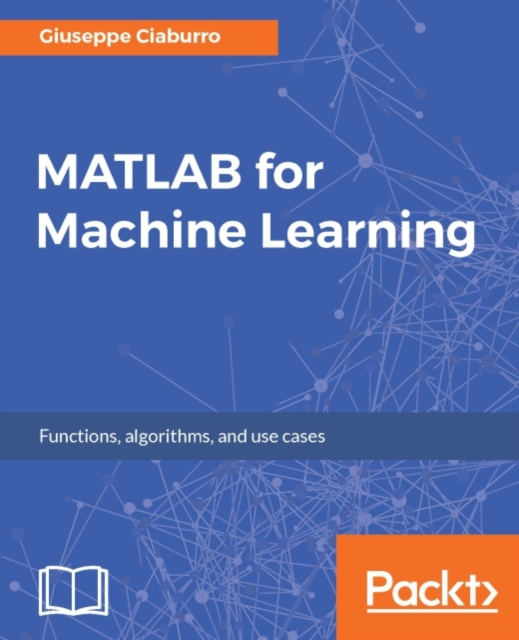 E-knjiga MATLAB for Machine Learning Giuseppe Ciaburro