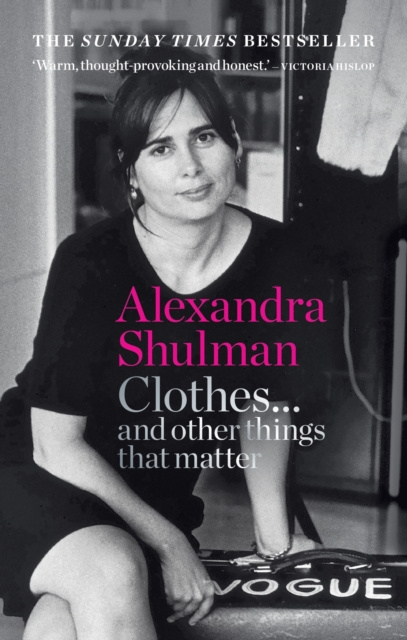 E-kniha Clothes... and other things that matter Alexandra Shulman