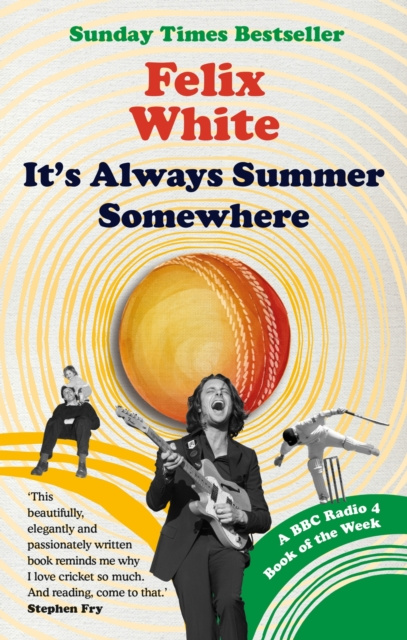 E-book It's Always Summer Somewhere Felix White