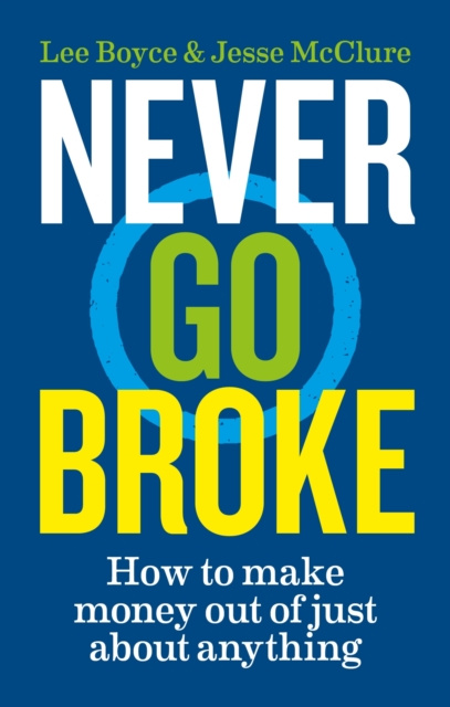 E-knjiga Never Go Broke Jesse McClure