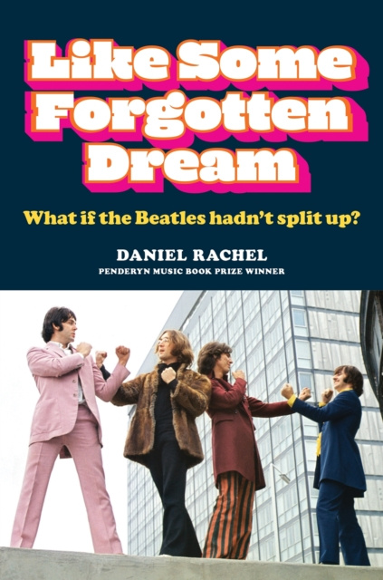 E-kniha Like Some Forgotten Dream Daniel Rachel