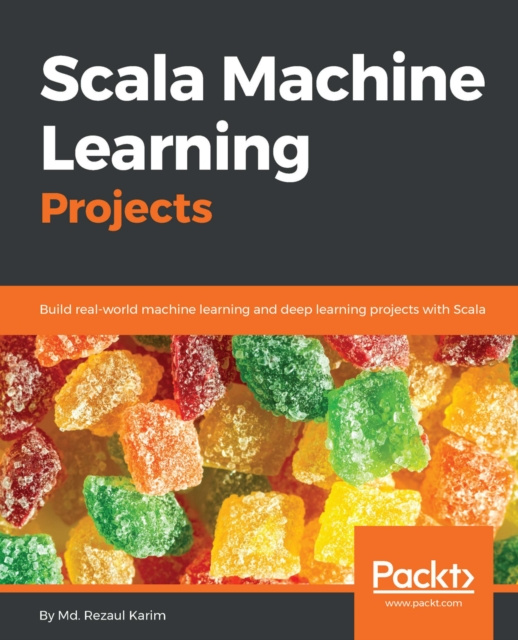 E-knjiga Scala Machine Learning Projects Karim Md. Rezaul Karim