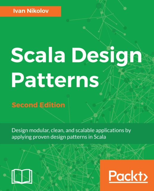 E-knjiga Scala Design Patterns Nikolov Ivan Nikolov