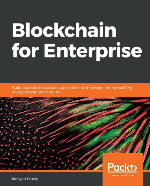E-kniha Blockchain for Enterprise Prusty Narayan Prusty