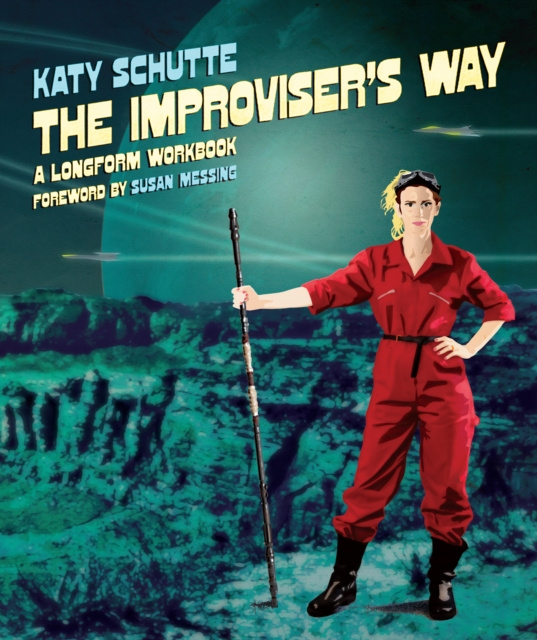 E-book Improviser's Way Katy Schutte
