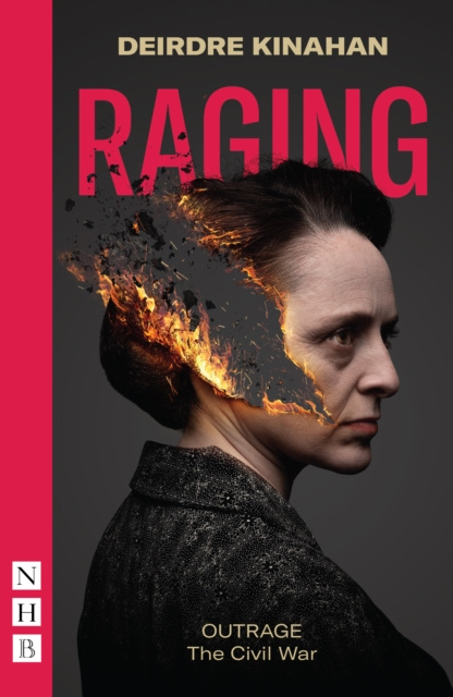 E-Book Raging: Outrage Deirdre Kinahan
