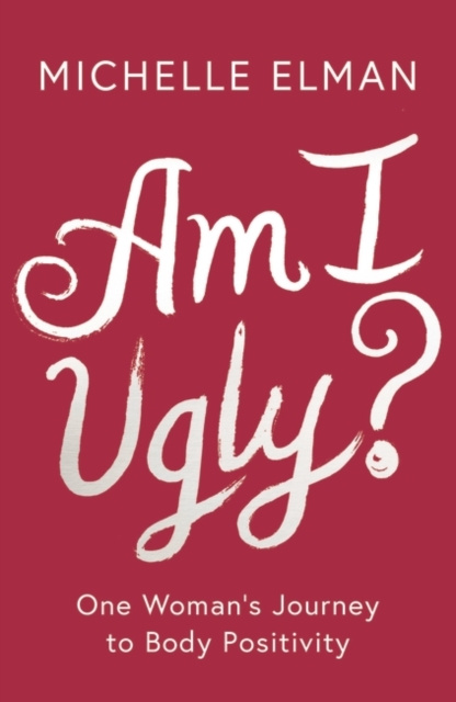 E-kniha Am I Ugly? Michelle Elman